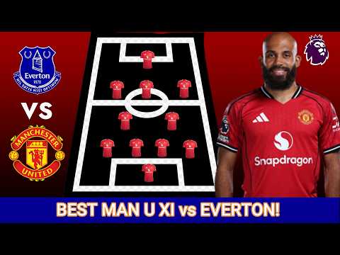 UNSTOPPABLE Man United XI vs Everton! 🔥 Predicted Lineup Matchday 27
