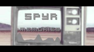 SpyR | Memories