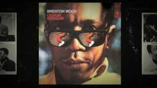 I&#39;m The One Who Knows - Brenton Wood from the album Oogum Boogum