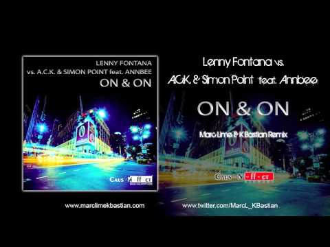 Lenny Fontana vs. A.C.K. & Simon Point feat. Annbee - On & On (Marc Lime & K Bastian Remix)