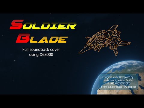 Soldier Blade (PCE) All BGM (X68000 Arrange)