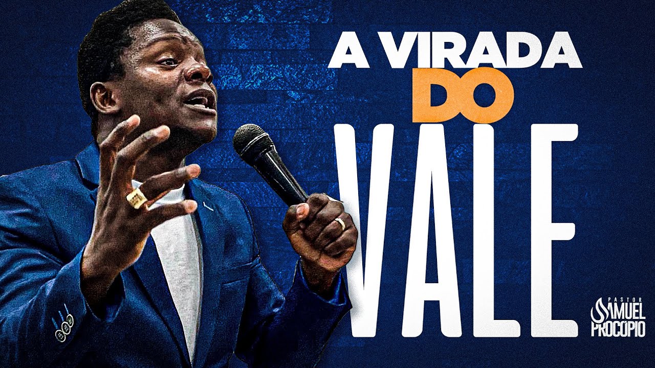 A VIRADA PODE ACONTECER, NESSE MOMENTO - PR. SAMUEL PROCÓPIO