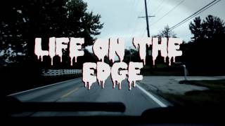 Life on the Edge (Halloween Special)