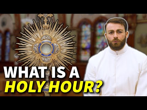 What is a Holy Hour? | Ask A Marian