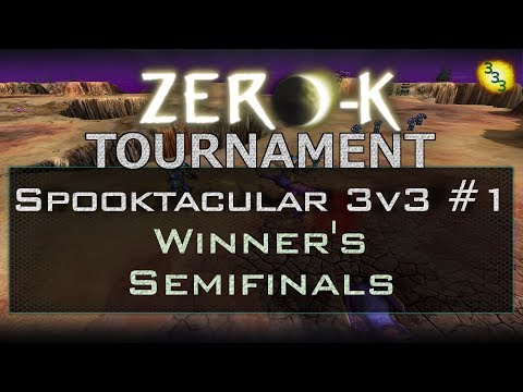 2018/10/27 3v3 Spooktacular Tournament - Winner's Semifinals - Zero-K