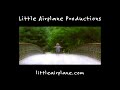 Little Airplane Productions 2003 2005