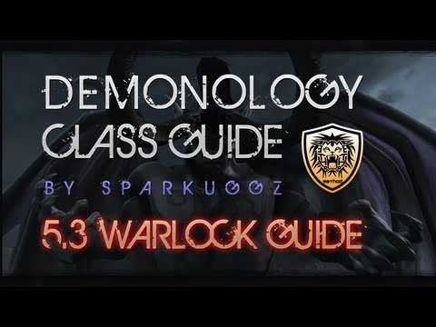 [5.3 GUIDE] Demonology Warlock Class Guide