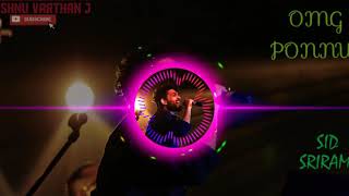 Omg Ponnu | Sid Sriram | Tamil Hit Songs