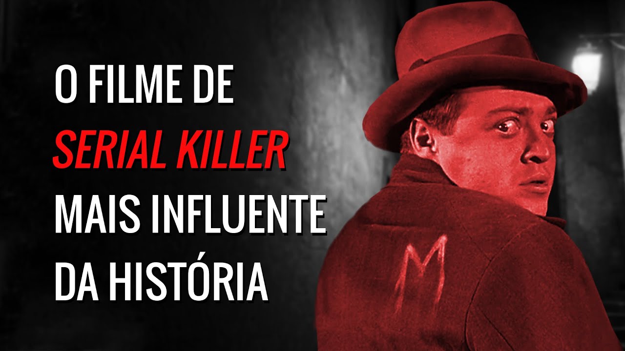 Como Um Filme de SERIAL KILLER Revolucionou o Cinema | M - O Vampiro de Dusseldorf
