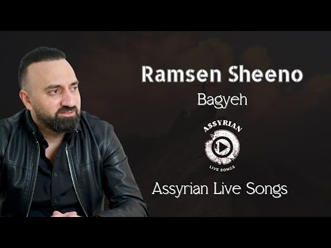 Ramsen Sheeno - Bagyeh (Assyrian Live Songs) | 2024