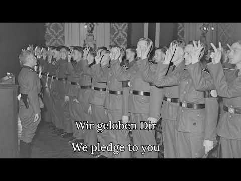 Schutzstaffel oath of allegiance (Der Treueschwur) [German + English Lyrics]