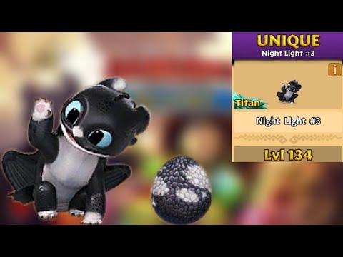Night Light #3 Max Level 134 Titan Mode - Dragons:Rise of Berk New Update