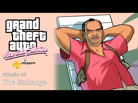 GTA Vice City Stories - PPSSPP Walkthrough - Missão #49 - The Exchange (4K)