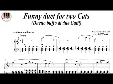 Funny duet for two Cats (Duetto buffo di due Gatti) - Gioacchino Rossini, Piano Sheet Music