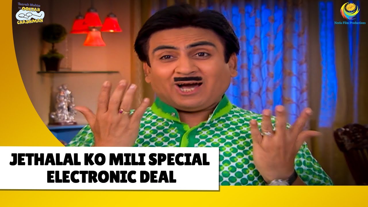 Jethalal ko mili special Electronic deal!  |Haste Raho Hasate Raho | Taarak Mehta ka Ooltah Chashmah