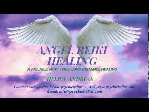 Angel Reiki Healing Long distance Reiki Healing Reiki Master Helius Andreas