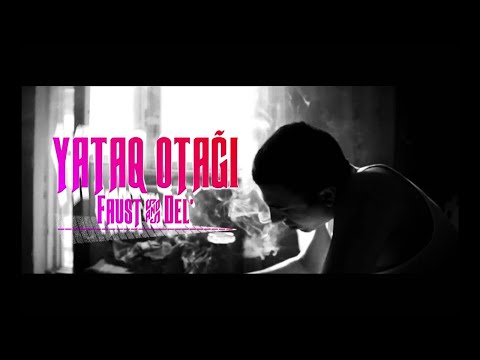 Faust x Del' - Yataq otağı