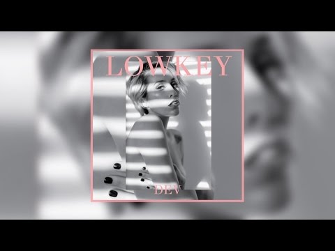 download lagu mp3 mp4 Lowkey Dev Lyrics, download lagu Lowkey Dev Lyrics gratis, unduh video klip Lowkey Dev Lyrics
