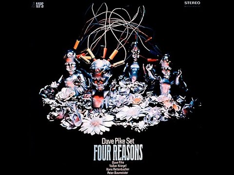 Dave Pike Set - Four Reasons