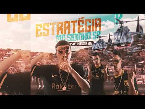 MC Sidinho SP - Estratégia (Prod.Macena288)