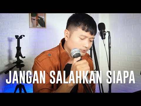 JANGAN SALAHKAN SIAPA (Pance F. Pondaag) - Andrey Arief (COVER)