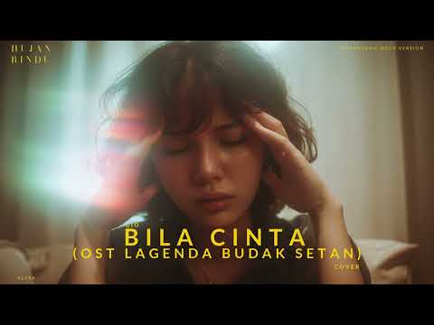 Gio – Bila Cinta (OST Lagenda Budak Setan)Psychedelic Version – KLYRA