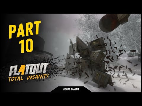 FlatOut 4: Total Insanity - PC - GAMEPLAY WALKTHROUGH - LONGPLAY - NO COMMENTARY - PART 10