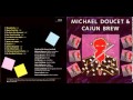 Michael Doucet and Cajun Brew - Wooly Bully