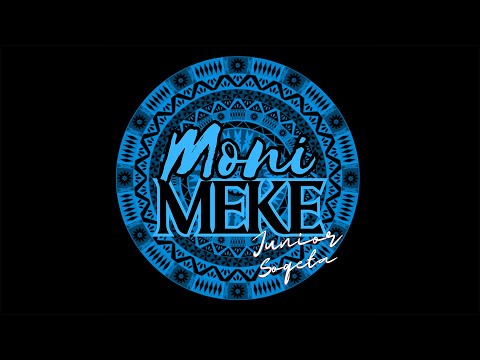 Junior Soqeta - Moni Meke (Audio)