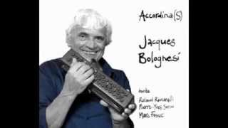 Clip cd Accordina(S), Jacques BOLOGNESI