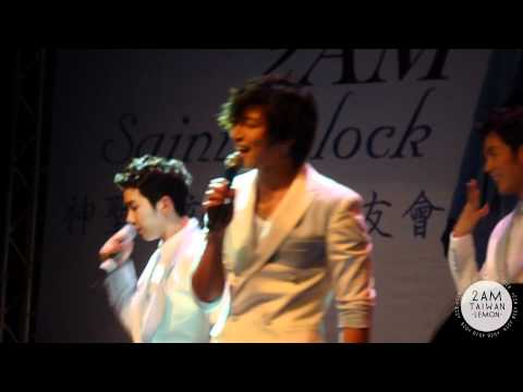 [Fancam] 110603 2AM FP@Taiwan - 我錯了