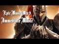 Epic Music Mix III Immediate Music