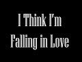 I Think I'm Falling in Love-Original Song 