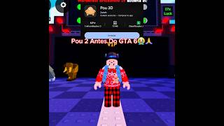 POU 2 ANTES DO GTA 6💀💀💀