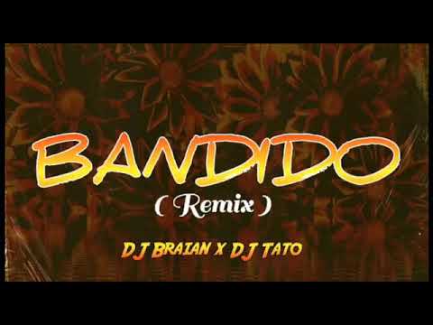 Bandido (Remix) Juhn , Myke Towers - DJ Braian , DJ Tato
