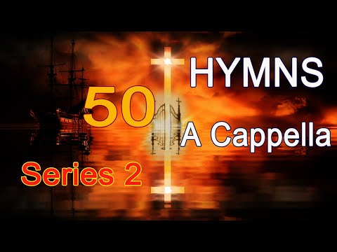 Lyrics: A Cappella Hymns songs (2th Series) - Lyrics version #GHK #JESUS #HYMNS