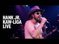 Hank Williams Jr. Kaw Liga 1984 Live Performance