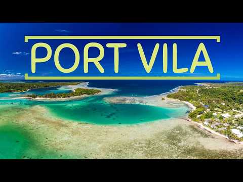 The Complete Port Vila Vanuatu Travel Guide