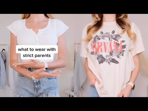 What to Wear with Strict Parents