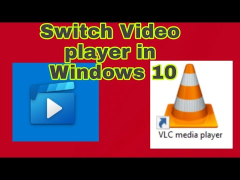 How to switch Video player Movies & TV to VLC media player In Windows 10