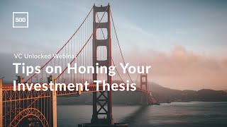 [VC Unlocked] Honing your Investment Thesis with Bedy Yang