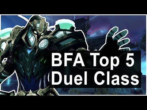 BFA TOP 5 Duel Classes