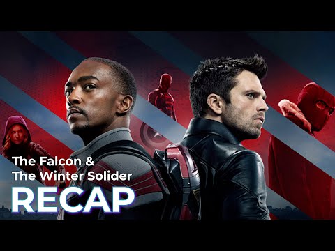 The Falcon and the Winter Soldier RECAP