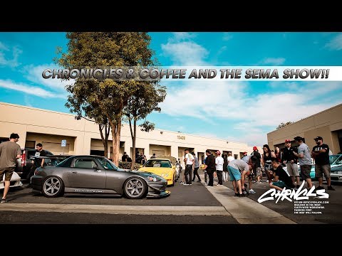 Chronicles & Coffee Meet and the SEMA Show!! - CHRNCLS Vlog 2018 #12