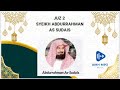 JUZ 2 SYEIKH ABDURRAHMAN AS SUDAIS MP3 HAFALAN AL QURAN MERDU TANPA IKLAN MURROTAL HOLY QURAN FULL