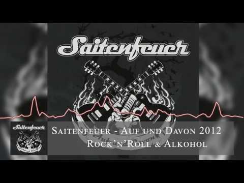 SAITENFEUER // Rock'n'Roll & Alkohol
