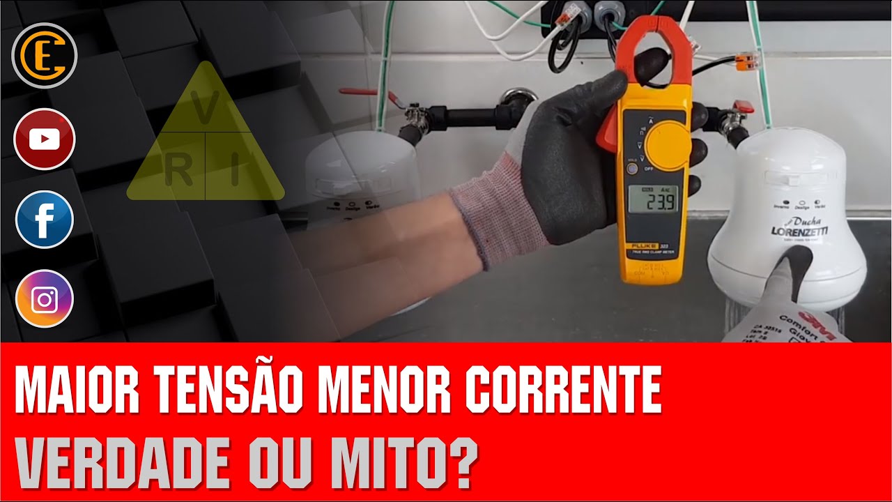 MAIOR TENSÃO - MENOR CORRENTE, VERDADE OU MITO? COMPROVAMOS PARA VOCÊ! (PARTE 1)