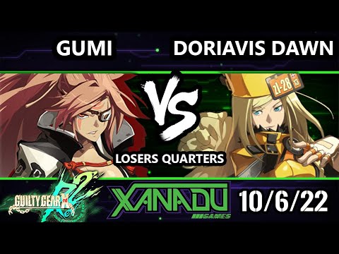 F@X 476 Losers Quarters - GUMI (Baiken) Vs. Doriavis Dawn (Millia) Guilty Gear Xrd