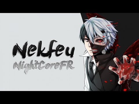 ♫ [NightCoreFR] On verra - Nekfeu ♫