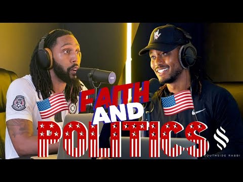 204: [S2_E4: "Faith and Politics"] | Southside Rabbi Podcast
